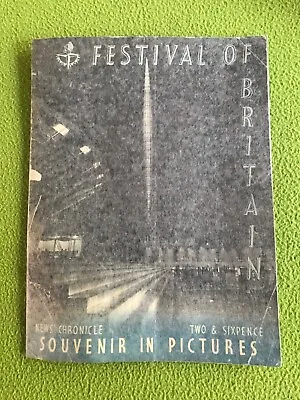 London Festival Of Britain Souvenir Booklet 1951 News Chronicle 23.5cm By 18cm • £4