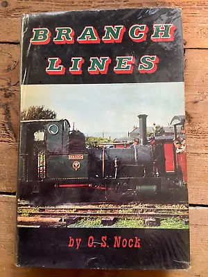 Branch Lines Nock O. S First Edition 1957 (ID:024) • £9.99