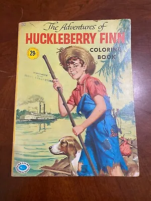 The Adventures Of Huckleberry Finn Coloring Book Treasure #354 Ca 1960 Vintage • $13.99