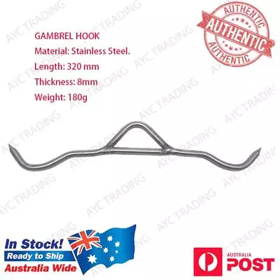 13  Gambrel Hook 320mm X 8mm Stainless Butcher Hunting Farm Heavy Duty • $28.95