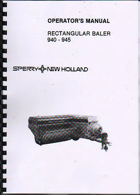 £17.50 • Buy New Holland 940 And 945 Rectangular Baler Operator Instruction Manual Book