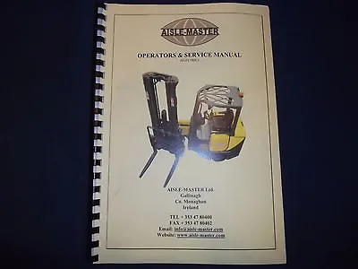 Aisle Master Electric Stacker Truck Generic Service Operators Manual Book • £33.25