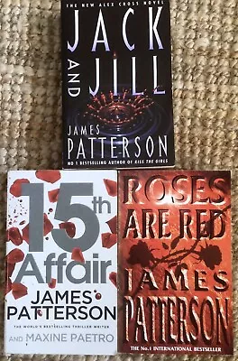 James Patterson 3 Book Bundle - 15th Affair Jack And Jill Roses Are Red • £8