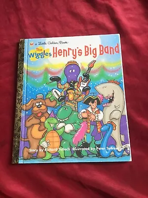 Little Golden Book- The Wiggles Henry’s Big Band • $4.50