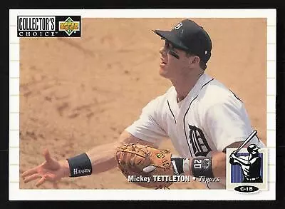 1994 Collector's Choice Mickey Tettleton #275 Detroit Tigers • $1.49