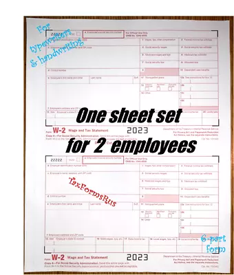 2023 IRS Tax Form W-2 Wage Stmts NON-Carbonless Single Sheet For 2 Employees 6t • $8.25