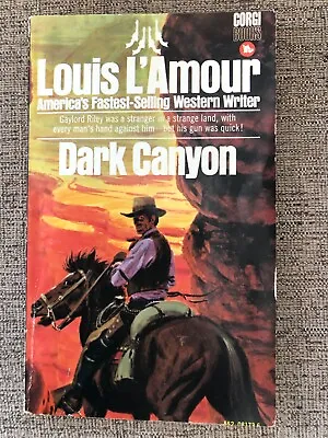 DARK CANYON. Louis Lamour • £2