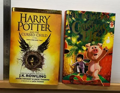 J.K. Rowling – Harry Potter And The Cursed Child (HB) & The Christmas Pig (HB) • $19.65
