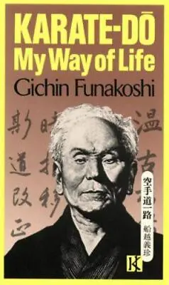$4.09 • Buy Karate-Do: My Way Of Life By Funakoshi, Gichin