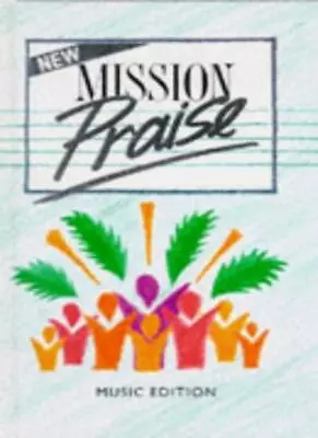 New Mission Praise: Music Edition-Peter Horrobin Greg Leavers • £3.73