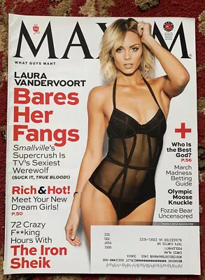 Maxim Magazine March 2014 Laura Vandervoort Dorothy Wang Morgan Iron Sheik • $10.99