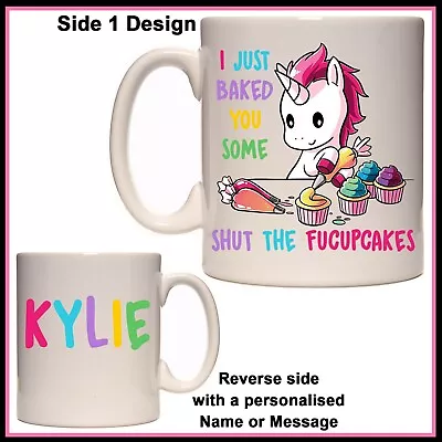 Personalised Shut The FUCUPCAKES Mug - Any Name Funny Gift Idea Baking Unicorn • $20