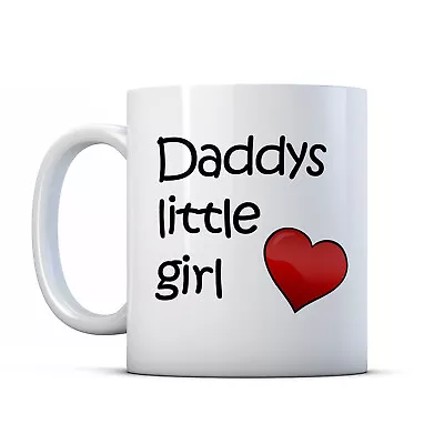 Daddy's Little Girl - Daughter Gift Mug • £9.99