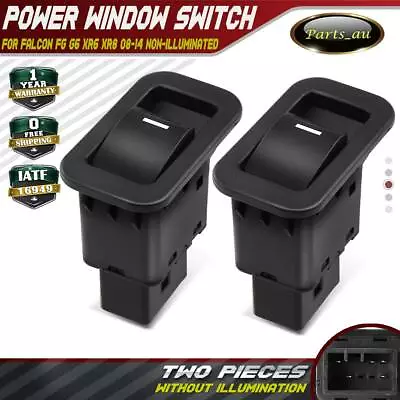 2x Single Window Switches For Ford Falcon XT FG G6 XR6 XR8 08-14 Non-illuminated • $17.99