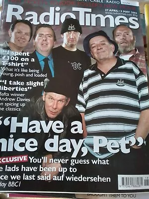 Radio Times 27 April 2002 South  Edition Auf Wiedersehen Pet Lovely Condition • £6