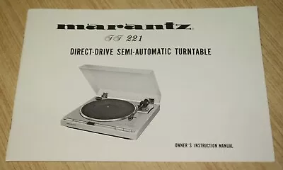 Marantz Direct Drive Semi Automatic Turntable TT221 Owner's Instruction Manual • $29.99