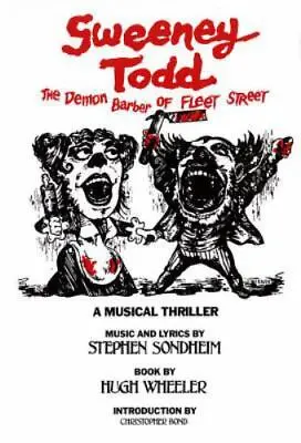 Sweeney Todd: The Demon Barber Of Fleet Street [Applause Libretto Library] • $6.39