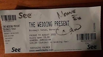£6.99 • Buy Signed Concert Ticket David Gedge Wedding Present And Melanie. 
