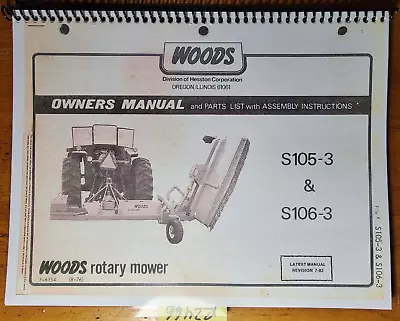 Woods S105-3 S106-3 Ditch Bank Mower Owner Operator Manual & Parts List 7/82 • $17.49