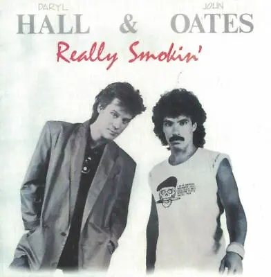 Daryl Hall & John Oates - 'REALLY SMOKIN'' - NEW CD • £5