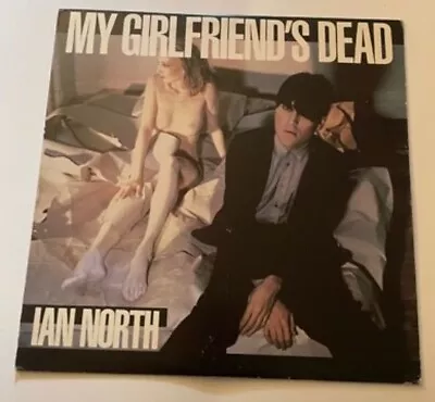 Ian North  My Girlfriend's Dead  1980  Cachalot Records  CA 000  W/ Insert  VG+ • $8.95