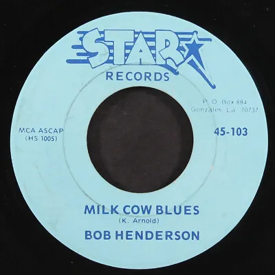 BOB HENDERSON: Milk Cow Blues / Hadacol Boogie STAR 7  Single 45 RPM • $30