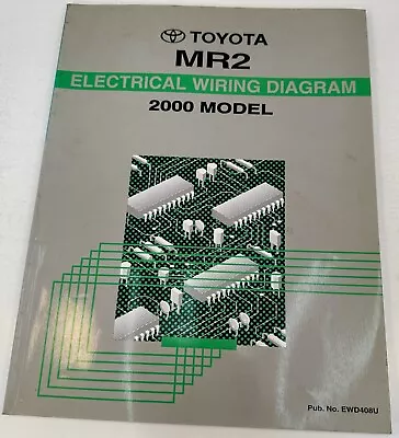 2000 Toyota  OEM  MR2   Repair Manual  ELECTRICAL WIRING DIAGRAM EWD408U • $29.95