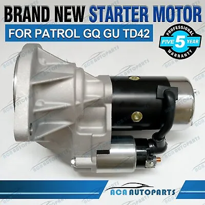 Starter Motor For Nissan Patrol GQ Y60 / GU Y61 Diesel TD42 TD42T TD45 TD48 4.2L • $144.99