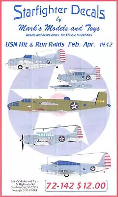 Starfighter Decals 1/72 U.S. NAVY HIT & RUN RAIDS February To April 1942 • $11.50