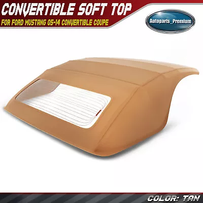 Tan Convertible Soft Top For Ford Mustang 05-14 Convertible Coupe W/Glass Window • $289.99