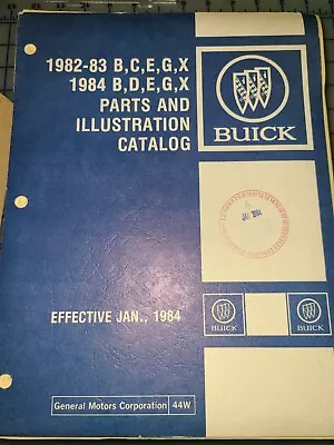 1982 1983 1984 Buick Parts & Illustration Catalog Manual B C D E G X • $116.99