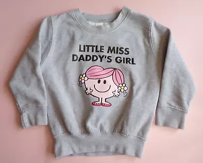 Little Miss Daddy's Girl Grey Sweatshirt 6-9 Months • £5.99