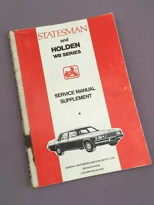 Vintage STATESMAN & Holden WB Series SERVICE MANUAL SUPPLEMENT 1980 -M38376 GMH • $75