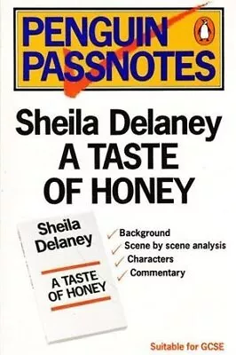 Penguin Passnotes: A Taste Of Honey (Passnotes S.) By Quilliam Susan • £13.21