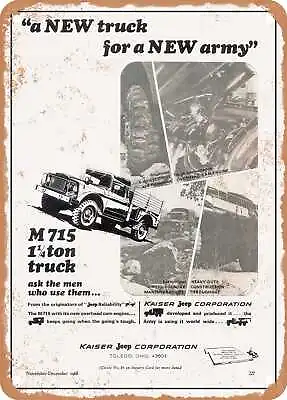 METAL SIGN - 1968 Kaiser Jeeps M 715 A New Truck For A New Army Vintage Ad • $29.95