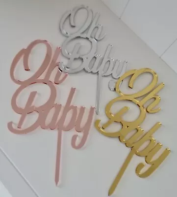 Acrylic Oh Baby | Cup Cake Topper Baby Announcement | Birthday | Baby Shower • $13.99