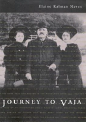 $9.24 • Buy Journey To Vaja : Reconstructing The World Of A Hungarian-Jewish