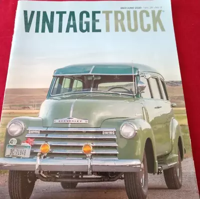 Vintage Truck Magazine May June 2020 Volume 28 Number 2 • $9.95