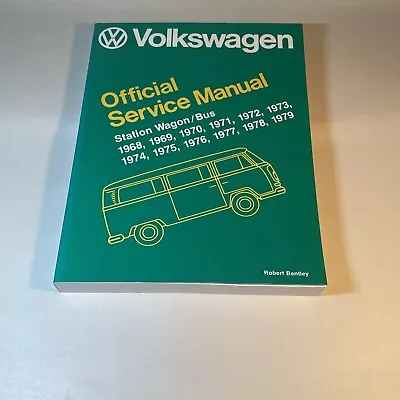 Volkswagen Official Service Manual Station Wagon Bus Type 2 1968 - 1979 • $44.50