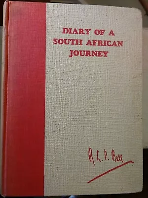 Diary Of A South African Journey 1930 R L P Bell SIGNED / Empire Mining Congress • $24.90