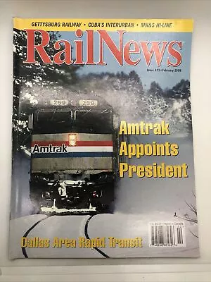 PACIFIC RAIL NEWS - Magazine FEBRUARY 1999 Back Issue • $16.93