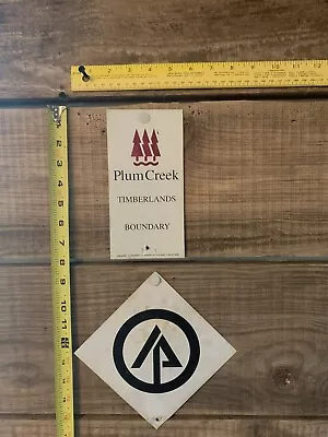 2 Timber Boundary Property Marker Signs Plumcreek Timberlands Metal • $7.99