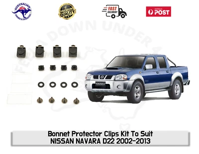 Bonnet Protector Fitting Kit Clips Brackets To Suit NISSAN NAVARA D22 2002-2013 • $31.49