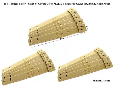 15 Tactical Tailor-Short 8  Tan/Coyote MALICE Clips For GERBER BUCK Knife Pouch • $18.90