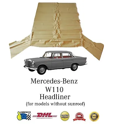 Mercedes-Benz W110 Headliner Ceiling Cover Cream Without Sunroof (DHL Express) • $75