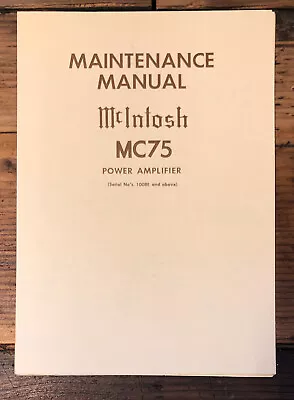 McIntosh  MC75 MC-75 Amplifier  Schematic & Parts List Manual  *Original* #1 • $29.97