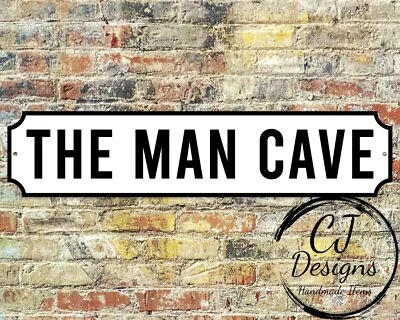 £22.99 • Buy The Man Cave Street Sign Road Sign Weatherproof, Hot Tub, Home Pub Decor Garden 