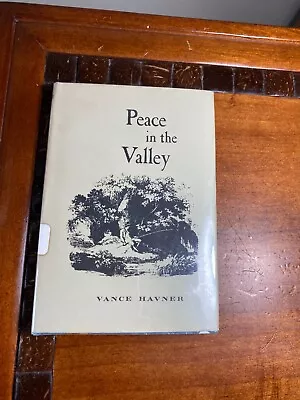 Peace In The Valley By Vance Havner • $25