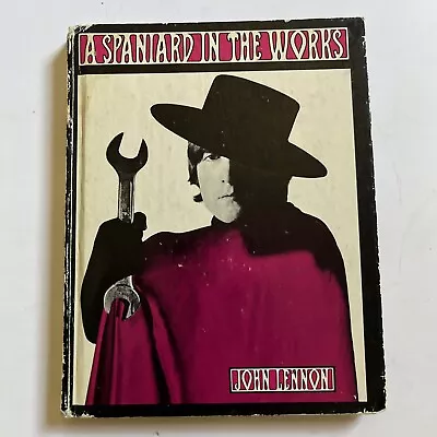 A Spaniard In The Works By John Lennon 1st Ed. 1st Printing 1965 • $33