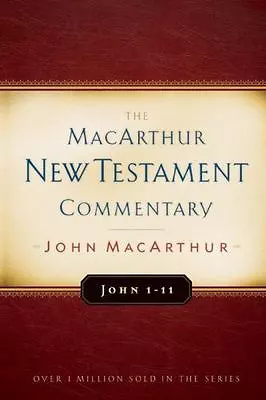 John 1-11 MacArthur New Testament Commentary (MacArthur New Testament Com - GOOD • $13.65